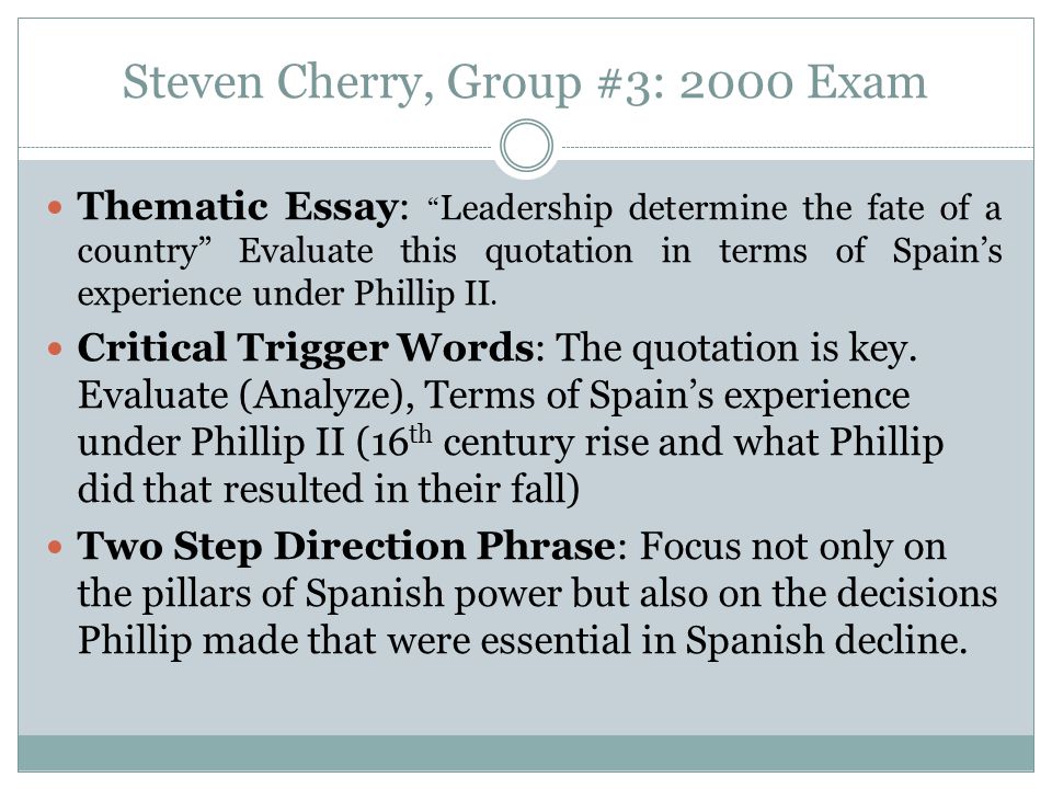 English Class Essay Steven Cherry Group Exam Thematic Essay Leadership Determine The Fate Research Papers Examples Essays also Examples Of A Thesis Statement For An Essay Steven Cherry Group Exam Thematic Essay Leadership International Business Essays
