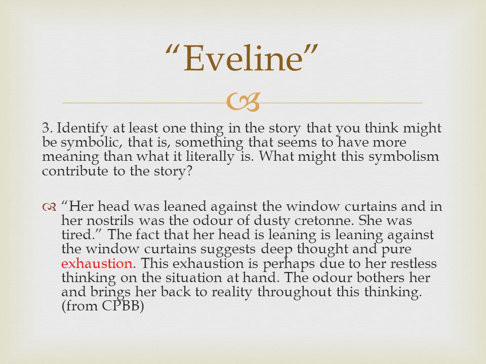 in eveline the dust is a symbol for
