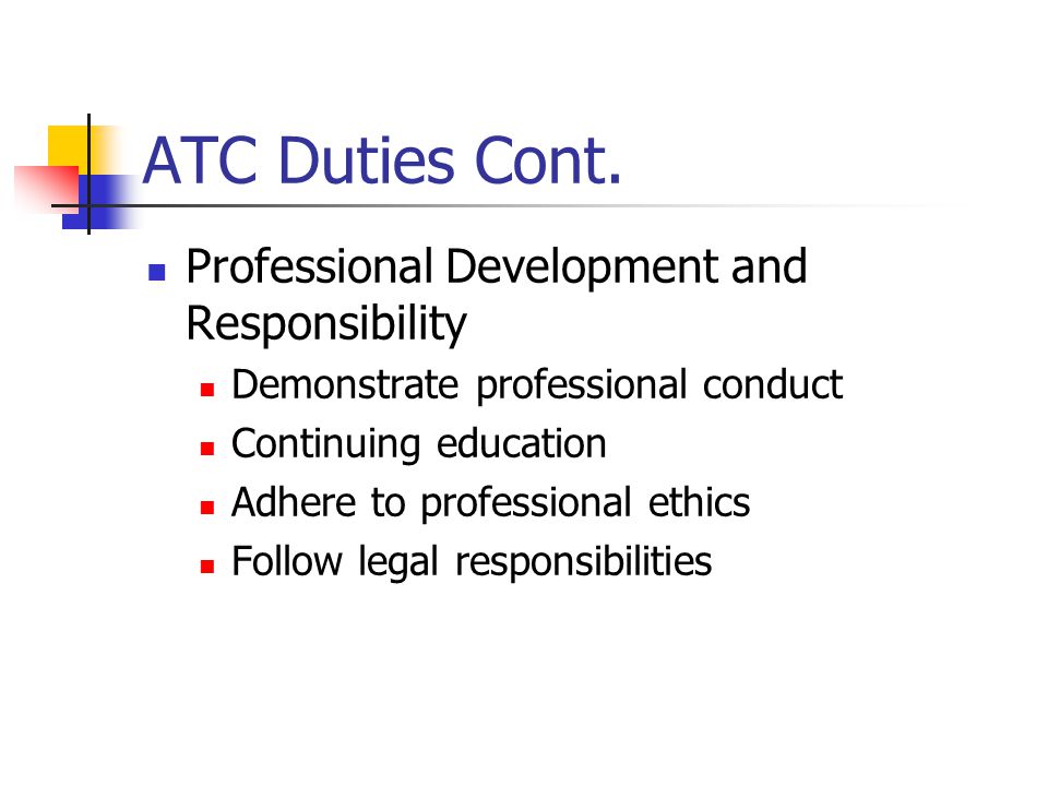 ATC Duties Cont.