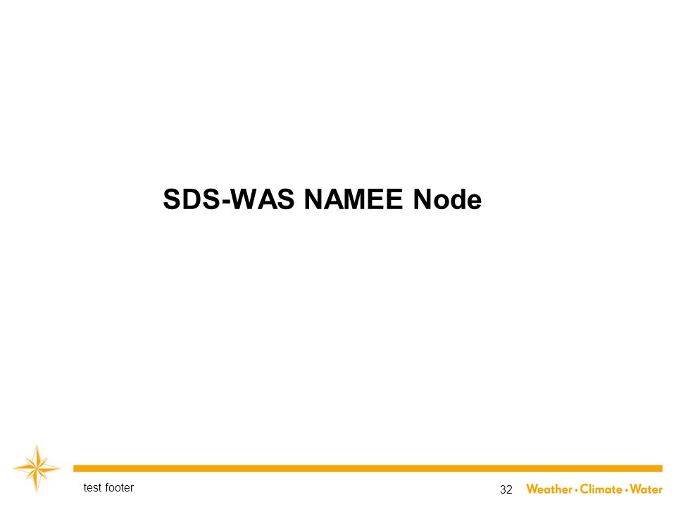 SDS-WAS NAMEE Node test footer 32