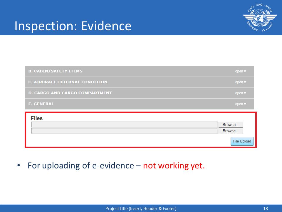 18 Inspection: Evidence For uploading of e-evidence – not working yet.
