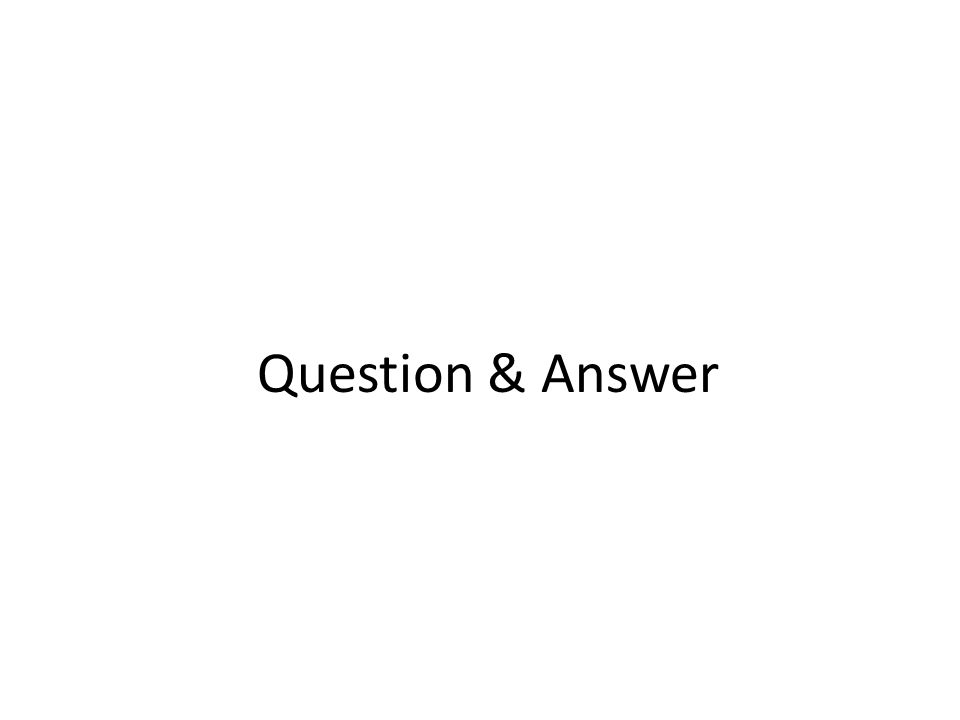 Question & Answer