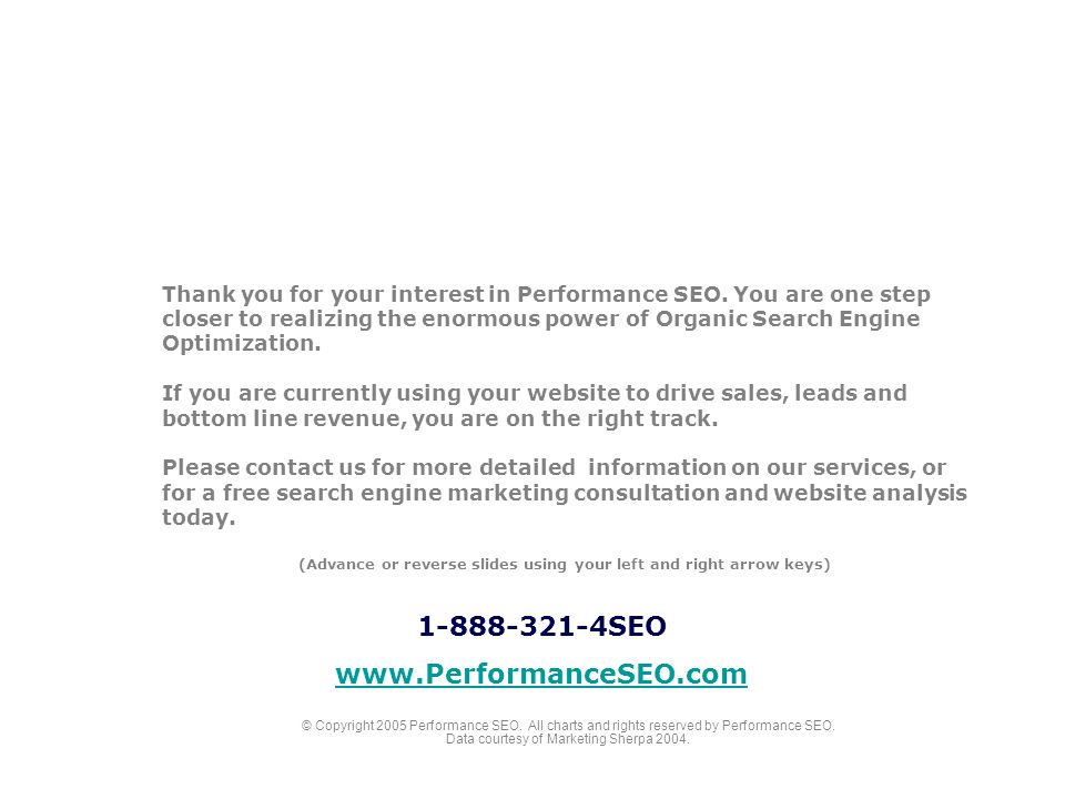 Thank you for your interest in Performance SEO.