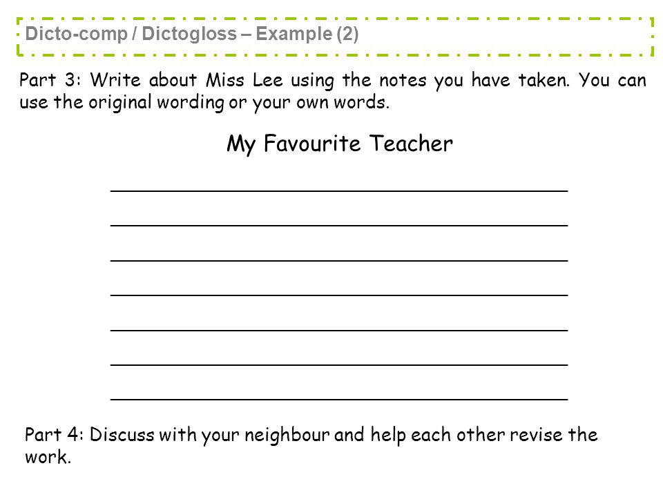Part 3: Write about Miss Lee using the notes you have taken.