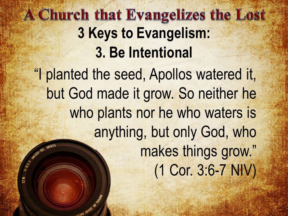 3 Keys to Evangelism: 3.