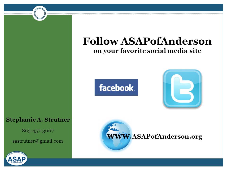 Follow ASAPofAnderson on your favorite social media site   Stephanie A.