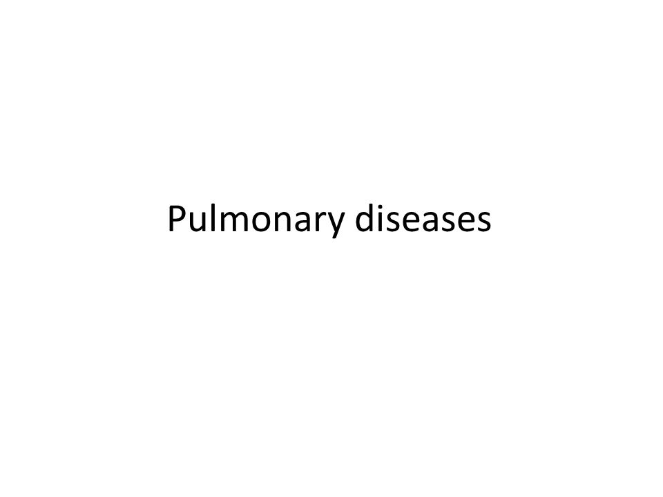 Pulmonary diseases
