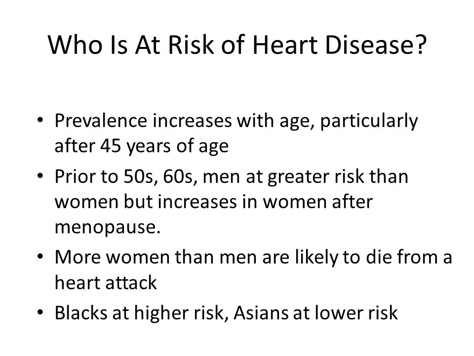Who Is At Risk of Heart Disease.