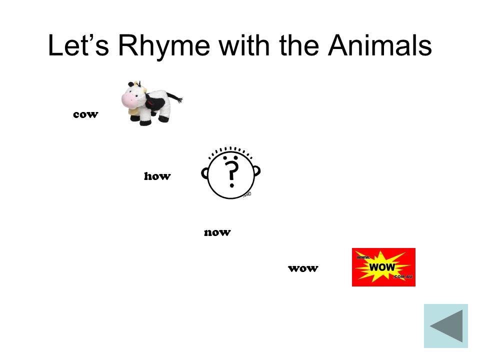 Let’s Rhyme with the Animals cow how now wow