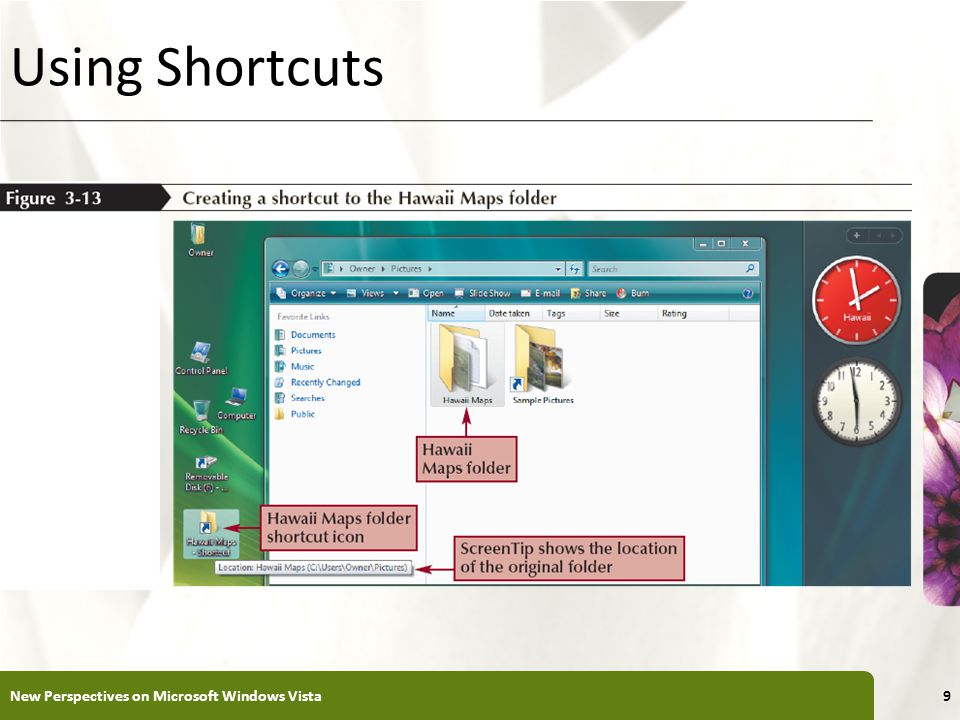 XP Using Shortcuts New Perspectives on Microsoft Windows Vista9