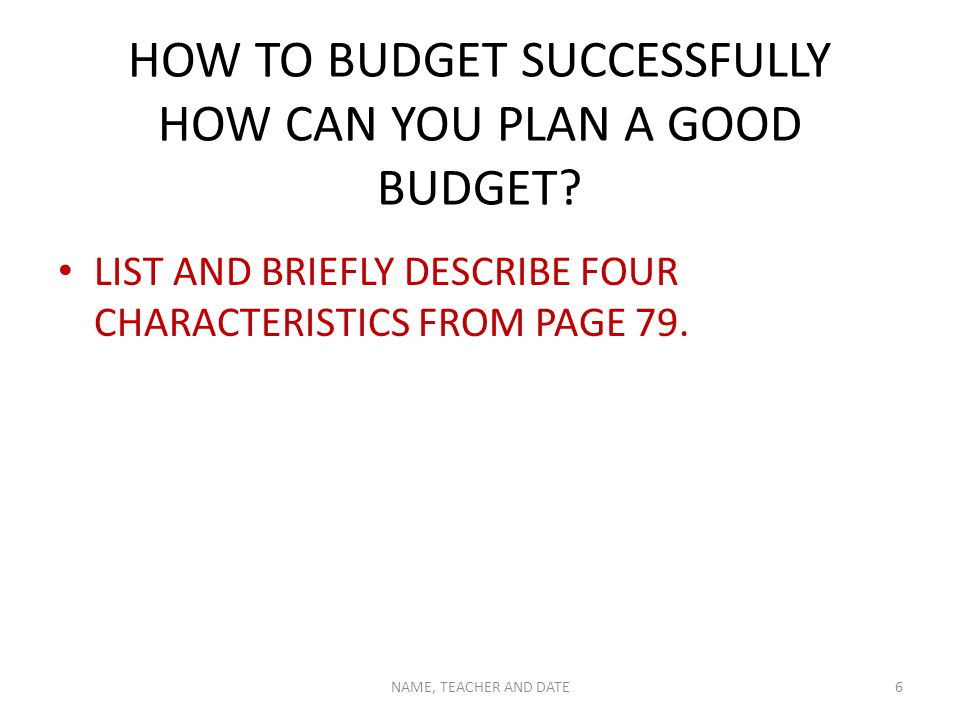 HOW TO BUDGET SUCCESSFULLY HOW CAN YOU PLAN A GOOD BUDGET.