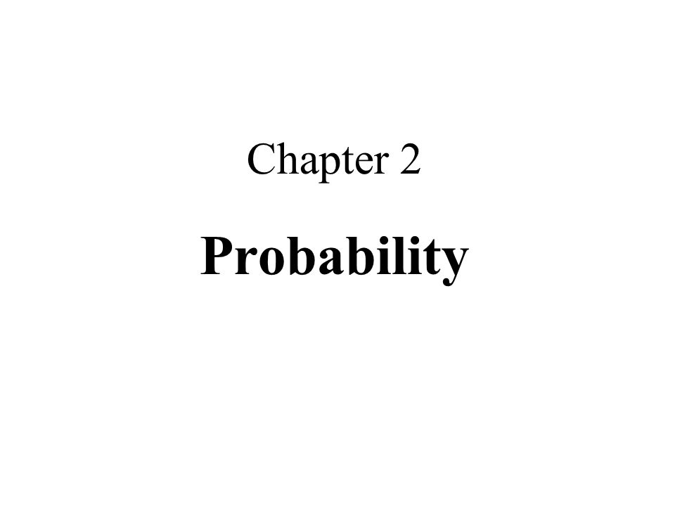 Chapter 2 Probability