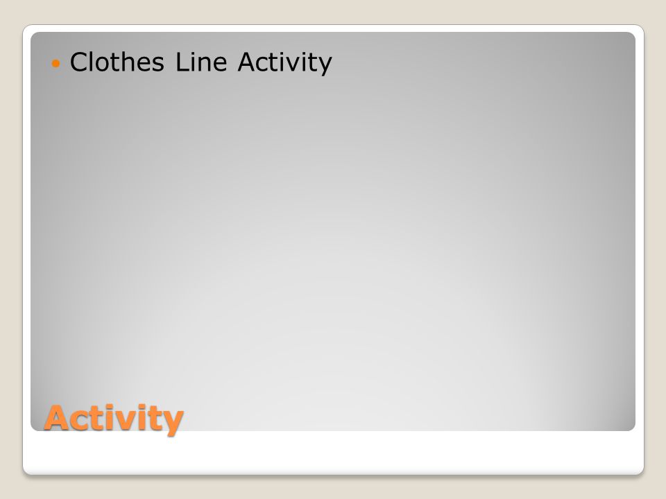 Activity Clothes Line Activity