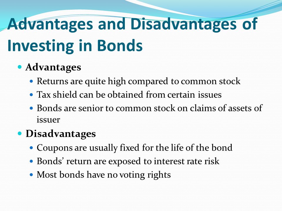 some disavantages of investing in bonds