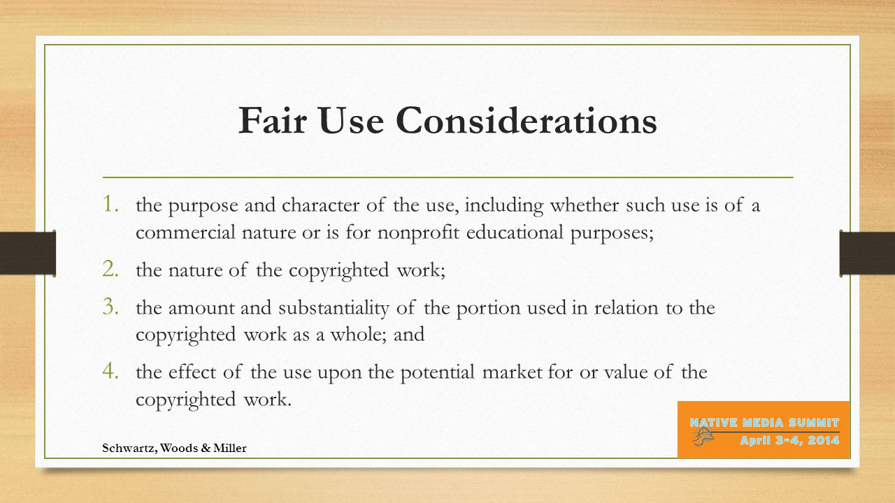 Fair Use Considerations 1.