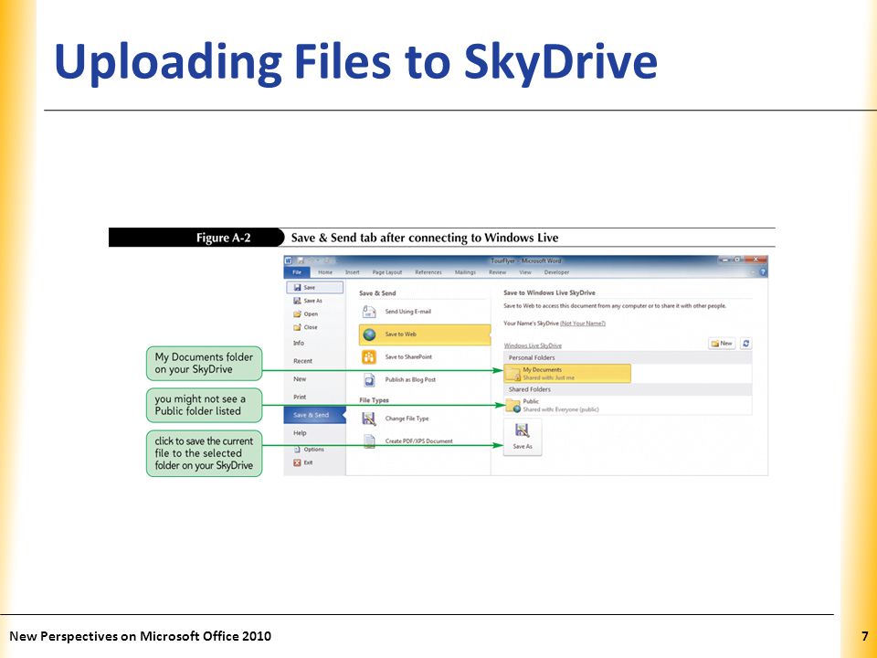 XP Uploading Files to SkyDrive New Perspectives on Microsoft Office 20107