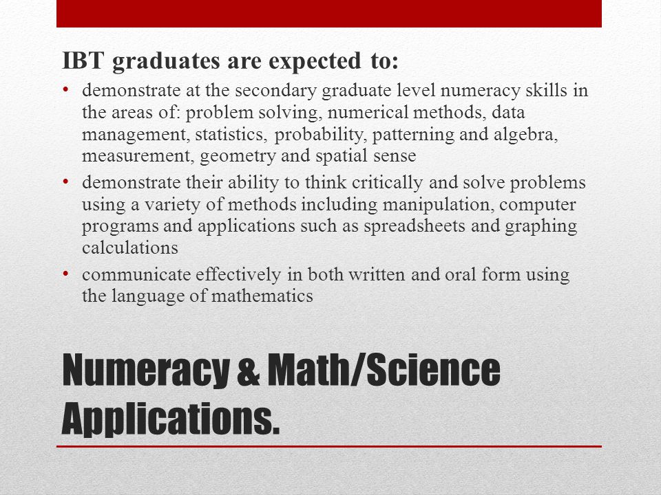 Numeracy & Math/Science Applications.