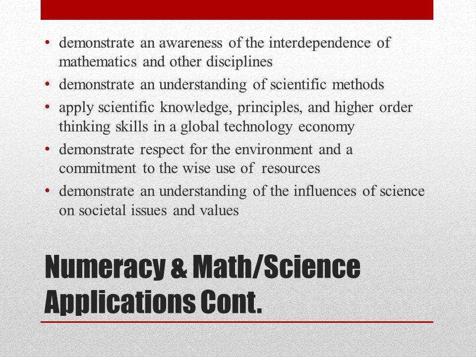 Numeracy & Math/Science Applications Cont.