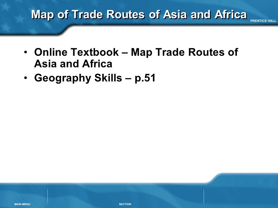 Map of Trade Routes of Asia and Africa Online Textbook – Map Trade Routes of Asia and Africa Geography Skills – p.51