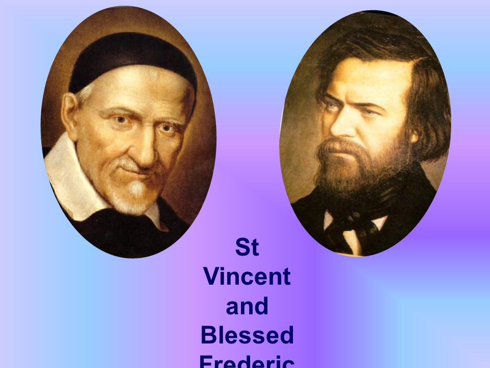 St Vincent and Blessed Frederic intercede for us