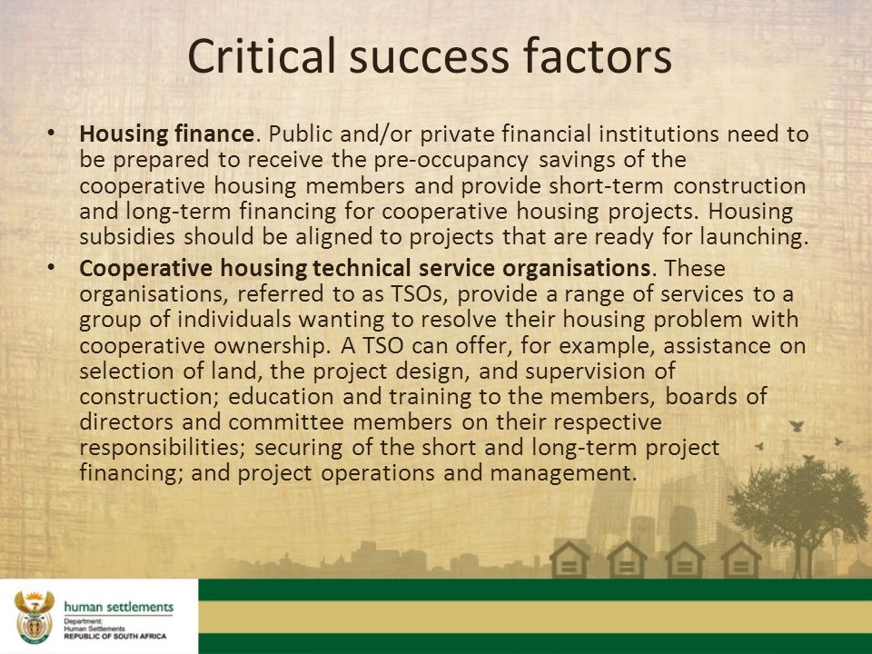 Critical success factors Housing finance.