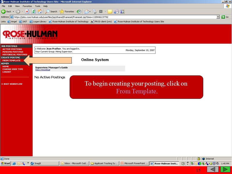 To create a position, you will click here To begin creating your posting, click on From Template.