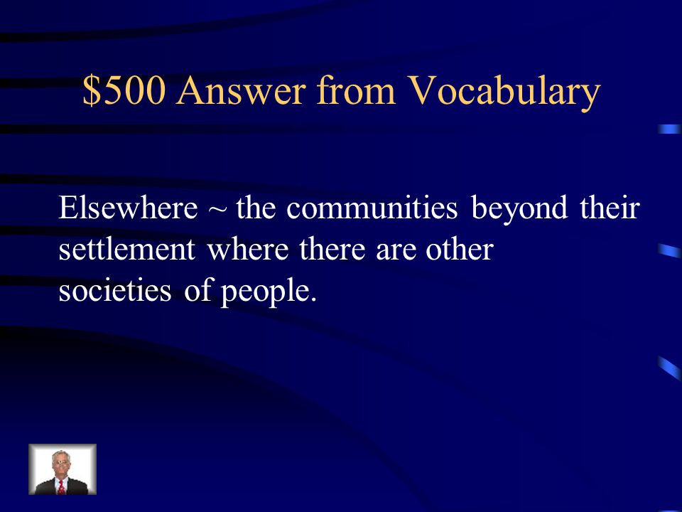$500 Question from Vocabulary This term is the place Jonas is seeking on his mission and define what it means.