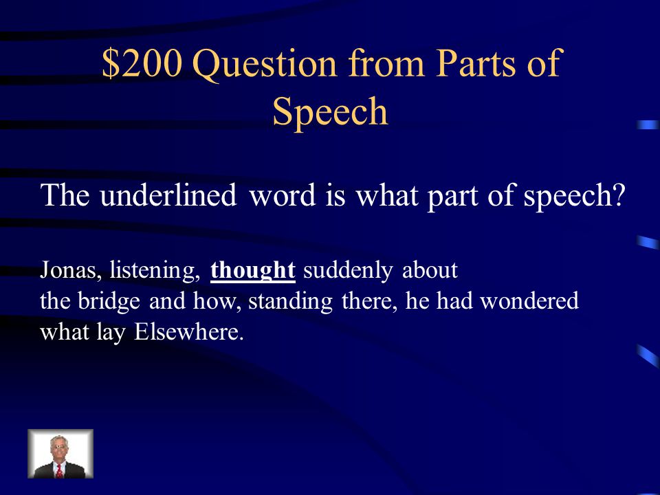 $100 Answer from Parts of Speech Noun