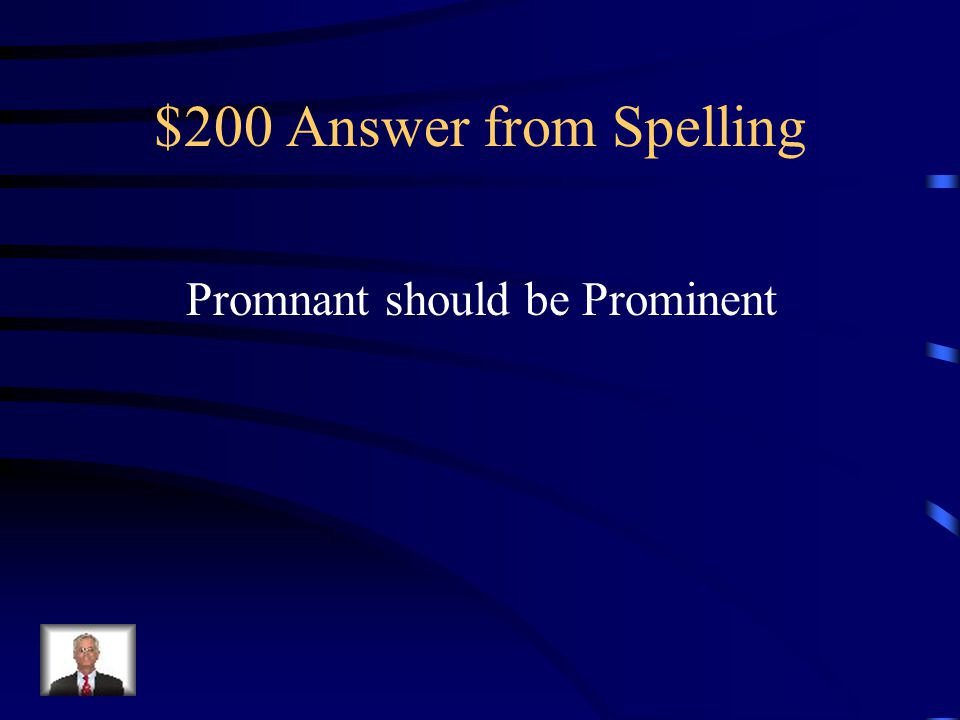 $200 Question from Spelling Which one of the following words is misspelled.