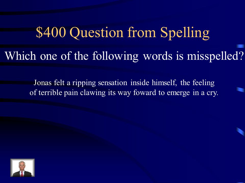 $300 Answer from Spelling Intrest should be Interest