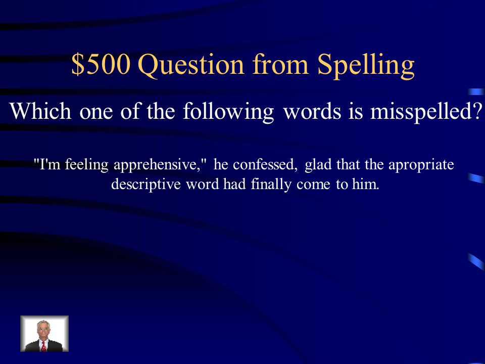 $400 Answer from Spelling Forward should be Forward