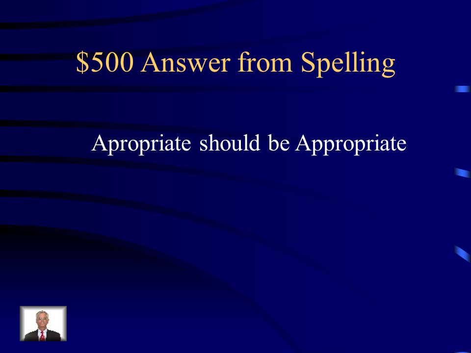 $500 Question from Spelling Which one of the following words is misspelled.