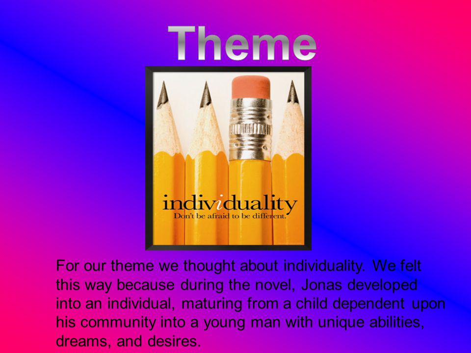 For our theme we thought about individuality.
