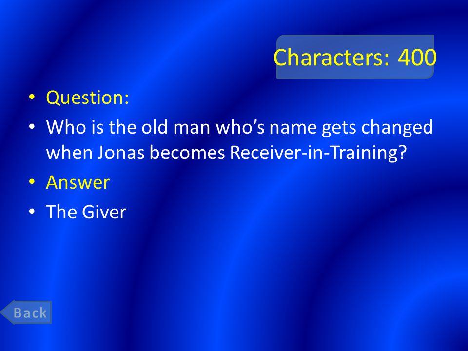 Characters: 400 Question: Who is the old man who’s name gets changed when Jonas becomes Receiver-in-Training.