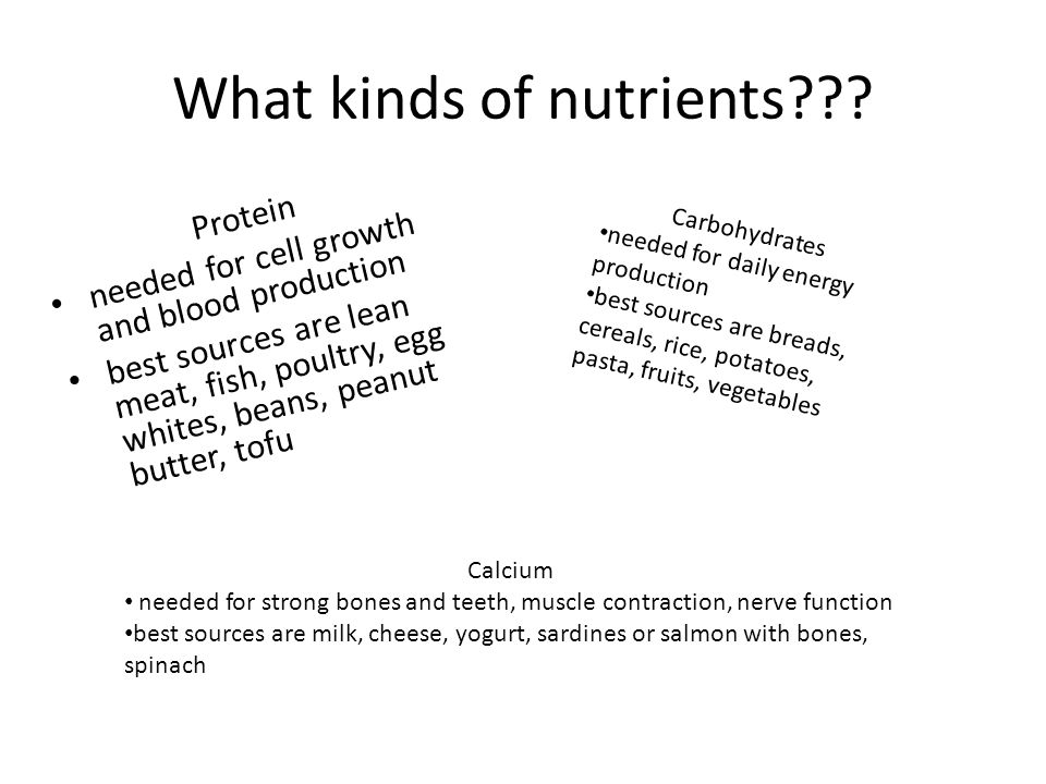 What kinds of nutrients .