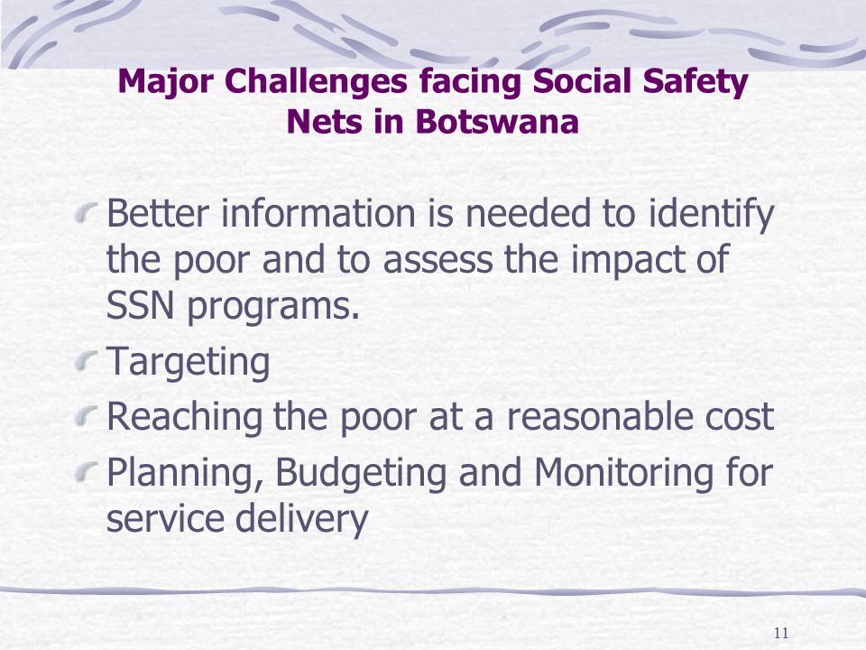 11 Better information is needed to identify the poor and to assess the impact of SSN programs.
