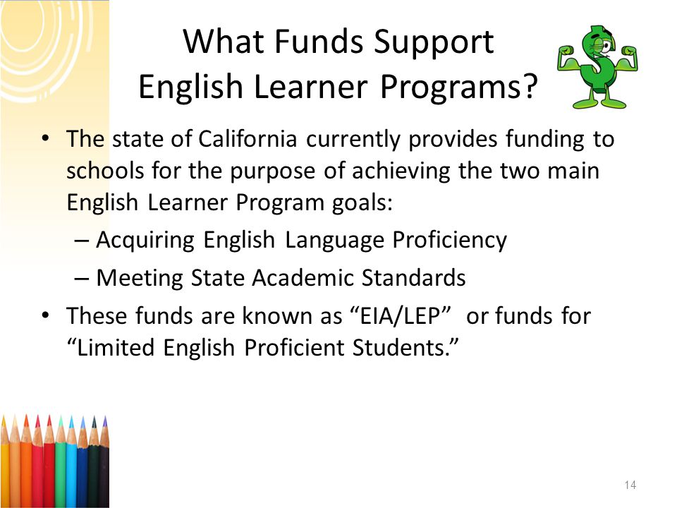 What Funds Support English Learner Programs.