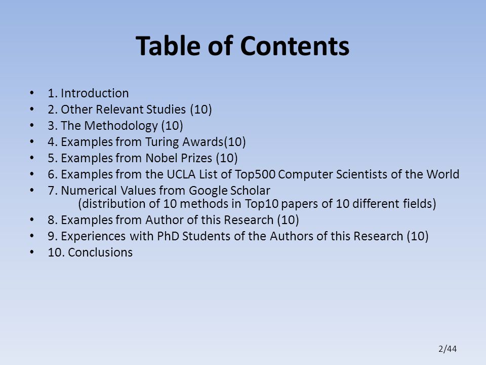 2/44 Table of Contents 1. Introduction 2. Other Relevant Studies (10) 3.