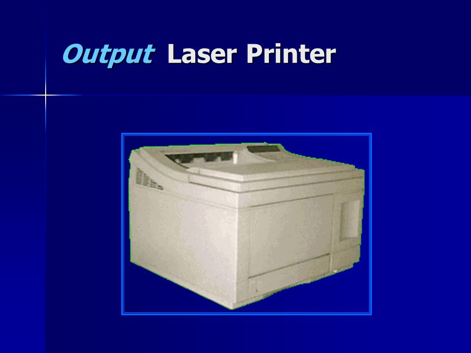 Output Laser Printer