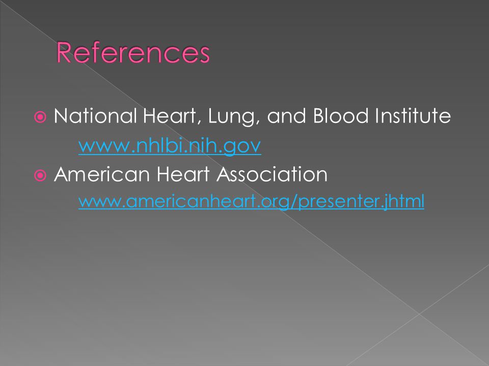  National Heart, Lung, and Blood Institute    American Heart Association