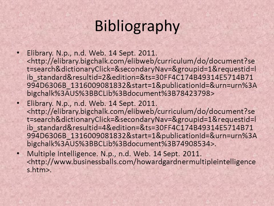 Bibliography Elibrary. N.p., n.d. Web. 14 Sept.