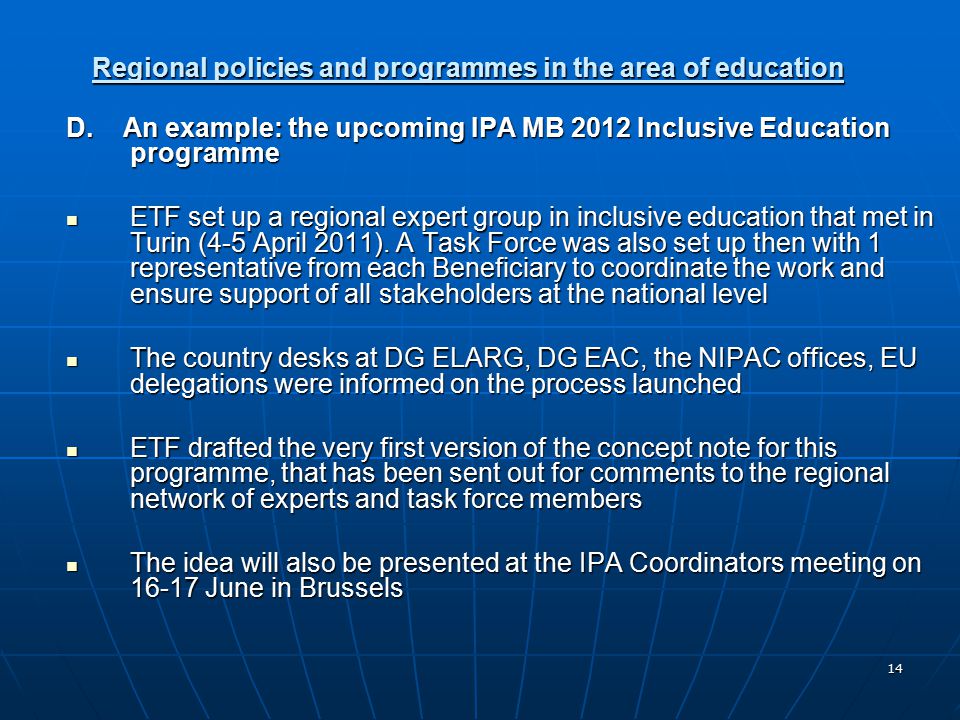 14 Regional policies and programmes in the area of education D.