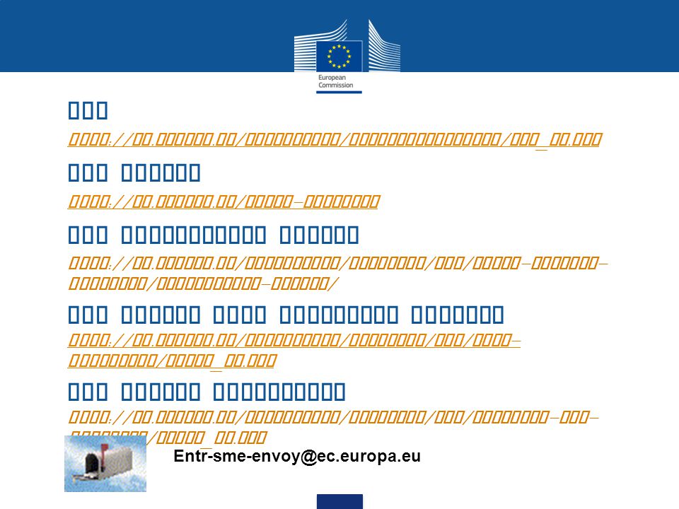 SBA http :// ec. europa. eu / enterprise / entrepreneurship / sba _ en.