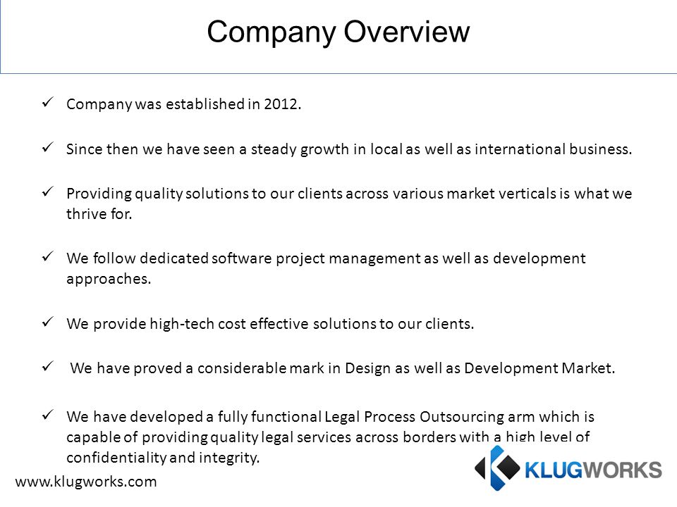 Company Overview Company was established in 2012.