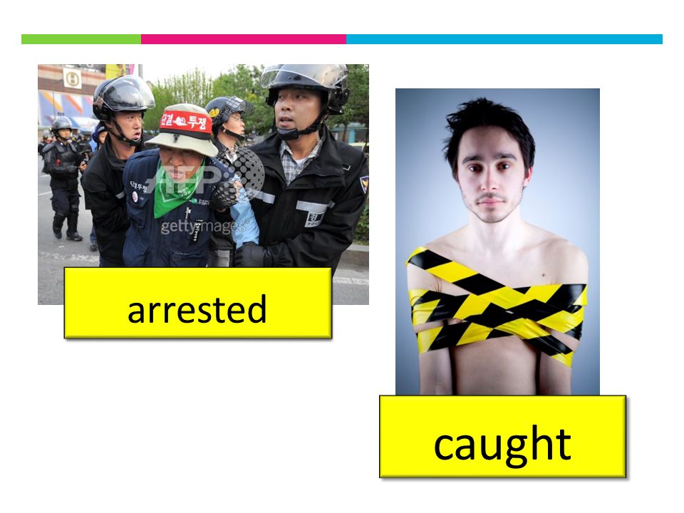arrested caught