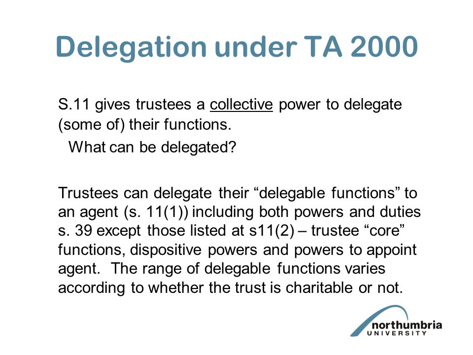 EQUITY AND TRUSTS TRUSTEES 2 Other duties and powers Duty to distribute:  must make correct payments of income / capital as they are due or  otherwise. - ppt download