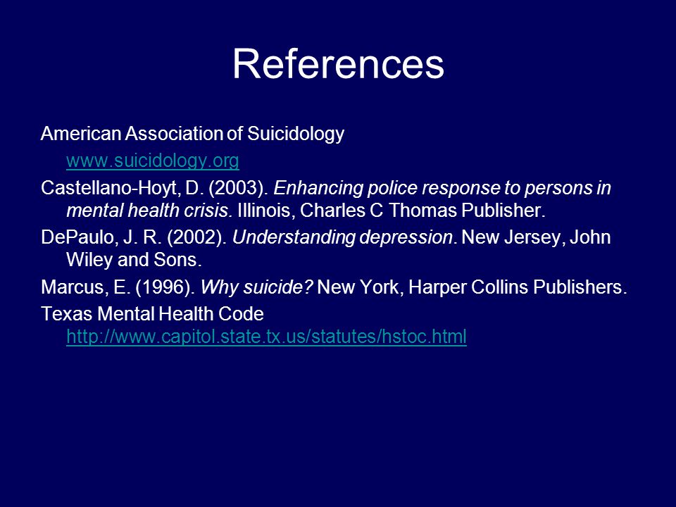 References American Association of Suicidology   Castellano-Hoyt, D.