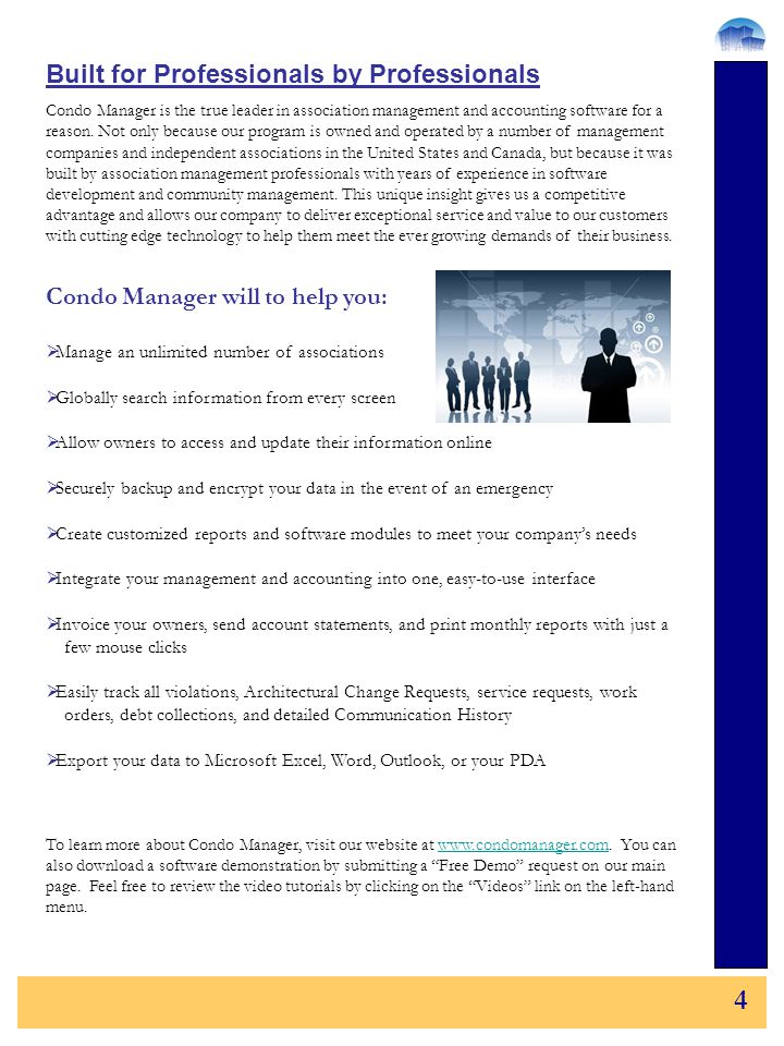 Condo Manager is the true leader in association management and accounting software for a reason.