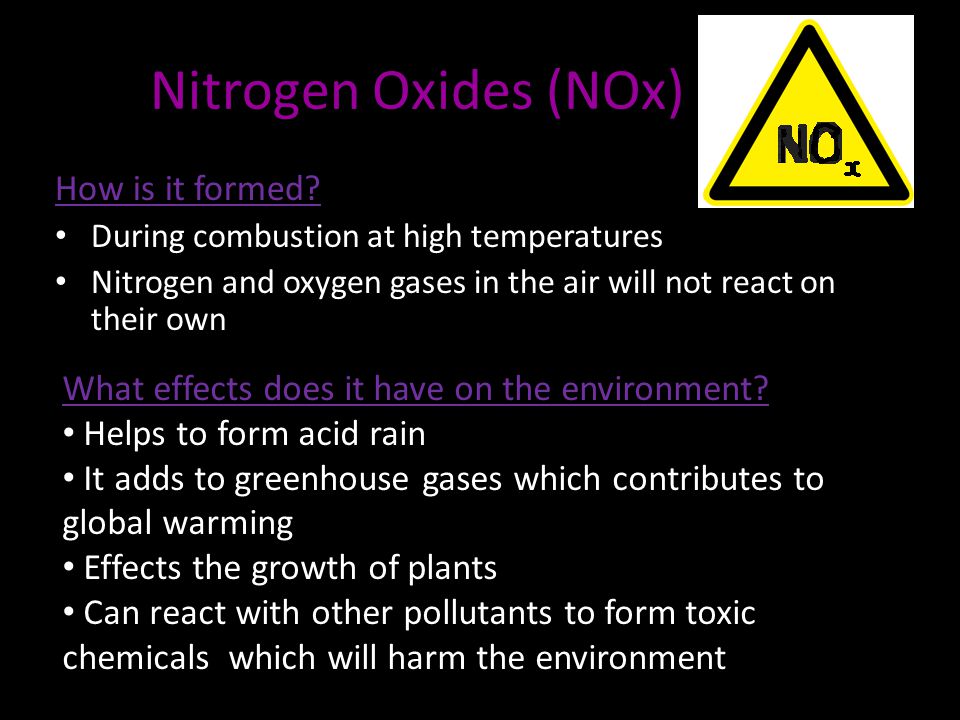 Nitrogen Oxides (NOx) How is it formed.