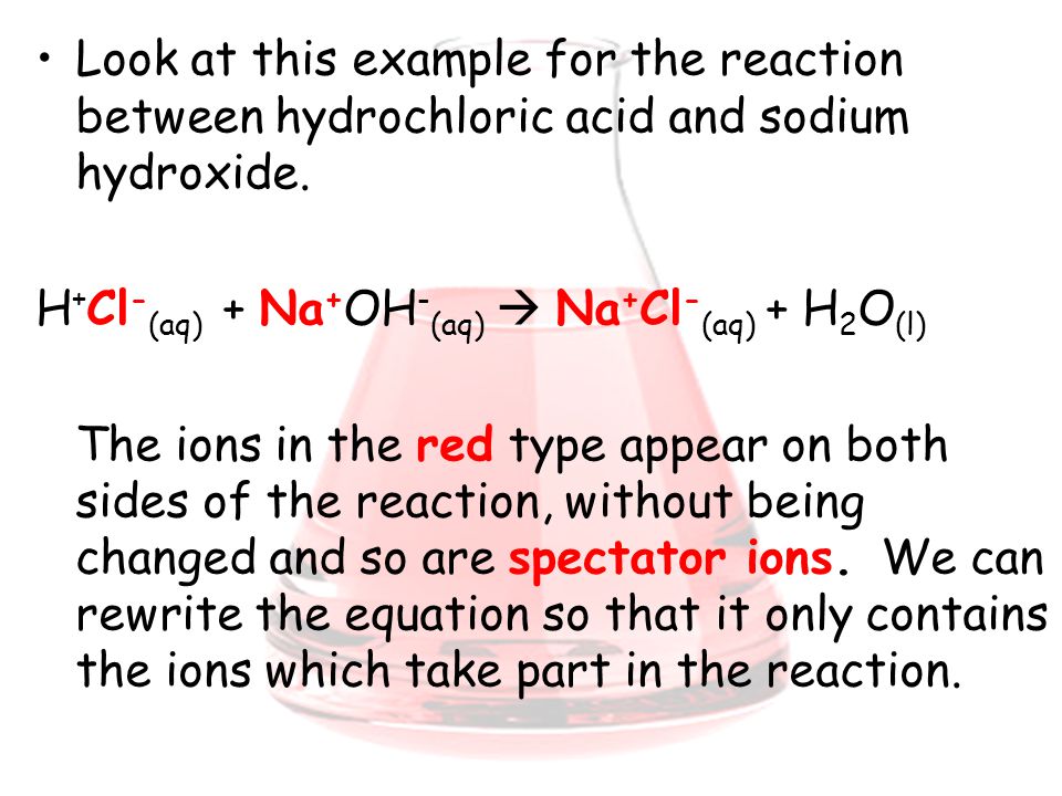 Look at this example for the reaction between hydrochloric acid and sodium hydroxide.